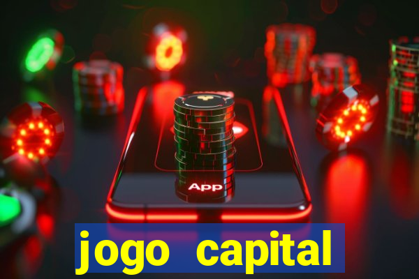 jogo capital download mobile